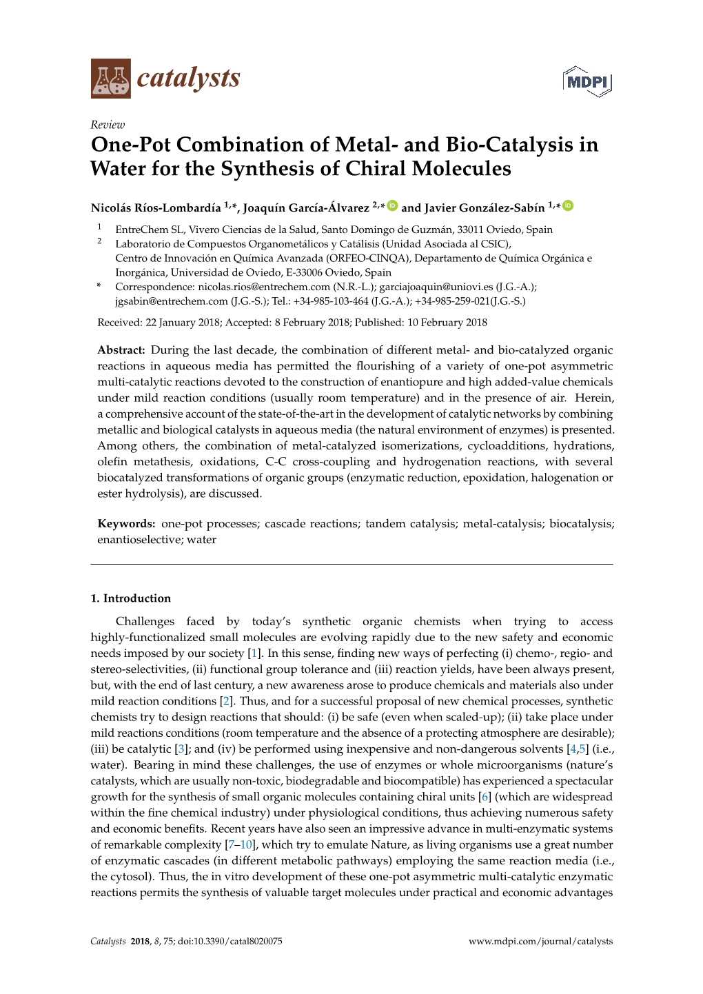 One-Pot Combination of Metal- and Bio-Catalysis in Water for the Synthesis of Chiral Molecules