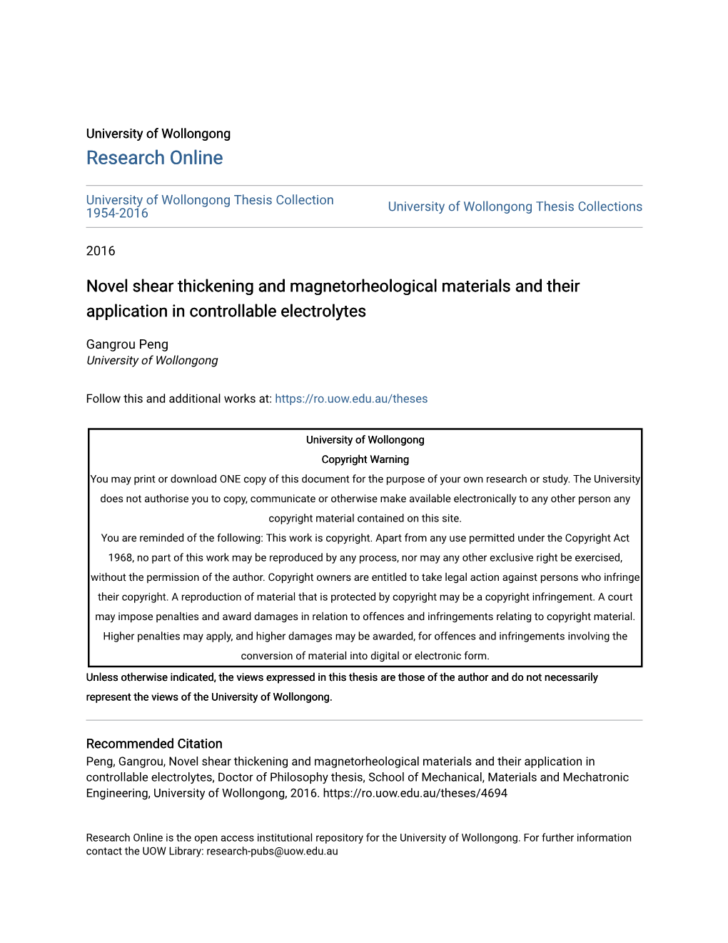 Novel Shear Thickening and Magnetorheological Materials and Their Application in Controllable Electrolytes