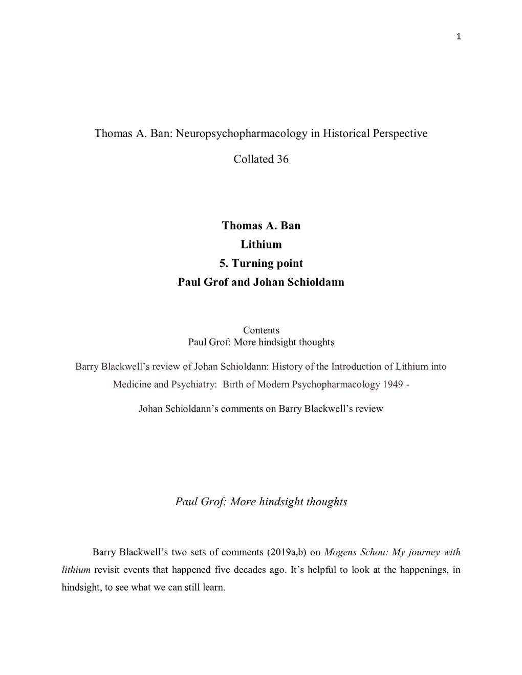 Thomas A. Ban: Neuropsychopharmacology in Historical Perspective