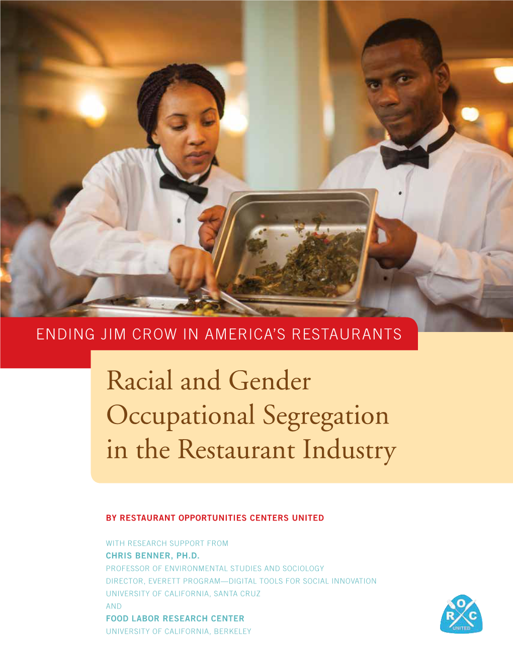 Racial and Gender Occupational Segregation in the Restaurant Industry