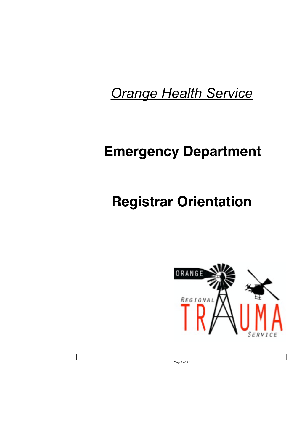 Orange Health Service Emergency Department Registrar Orientation