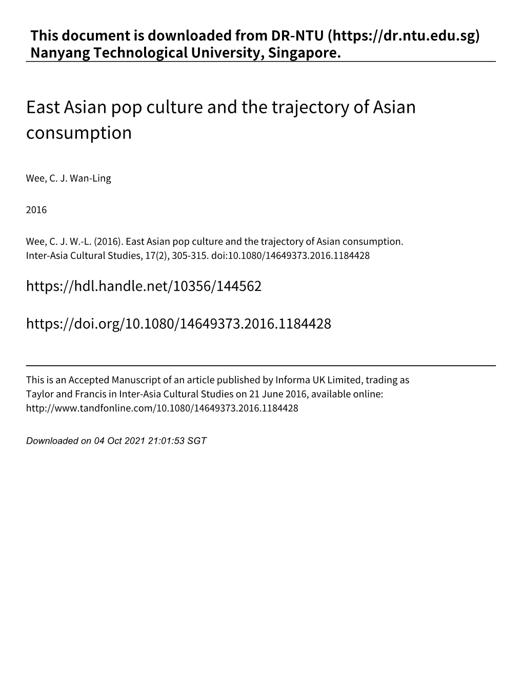 East Asian Pop Culture and the Trajectory of Asian Consumption