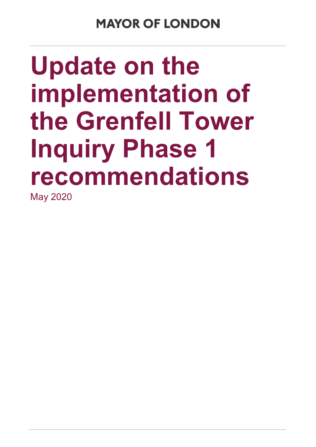 Update on the Implementation of the Grenfell Tower Inquiry Phase 1 Recommendations May 2020