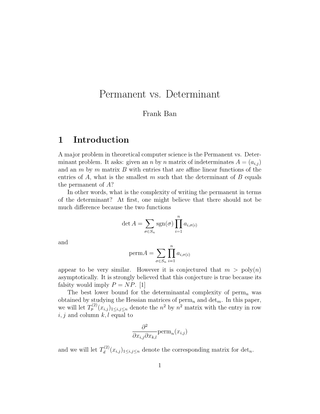 Permanent Vs. Determinant