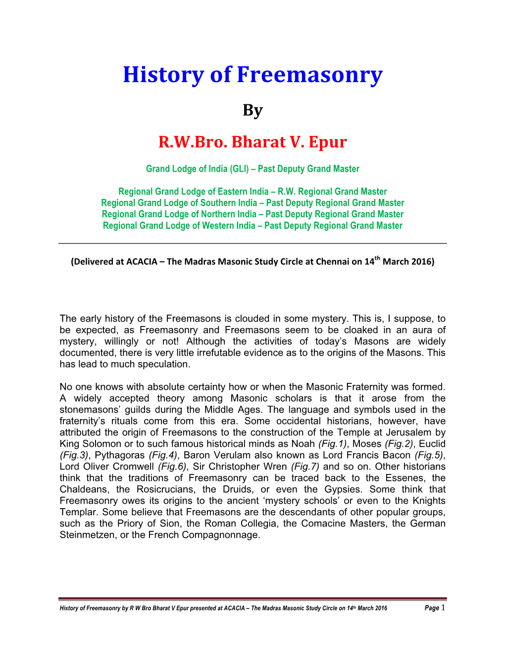 History of Freemasonry by R.W.Bro