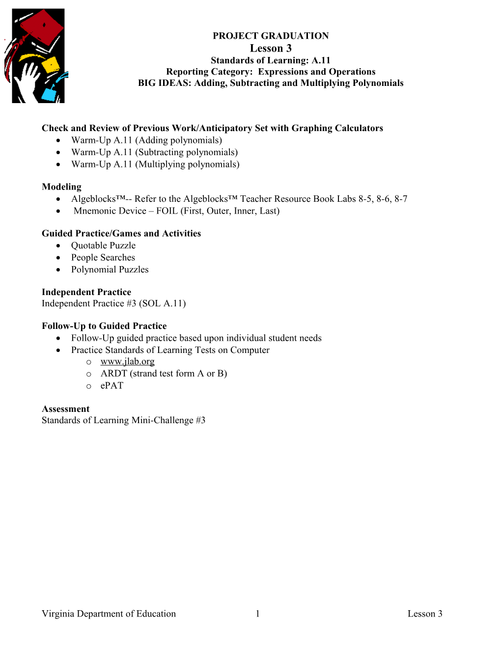 Reporting Category: Expressions and Operations