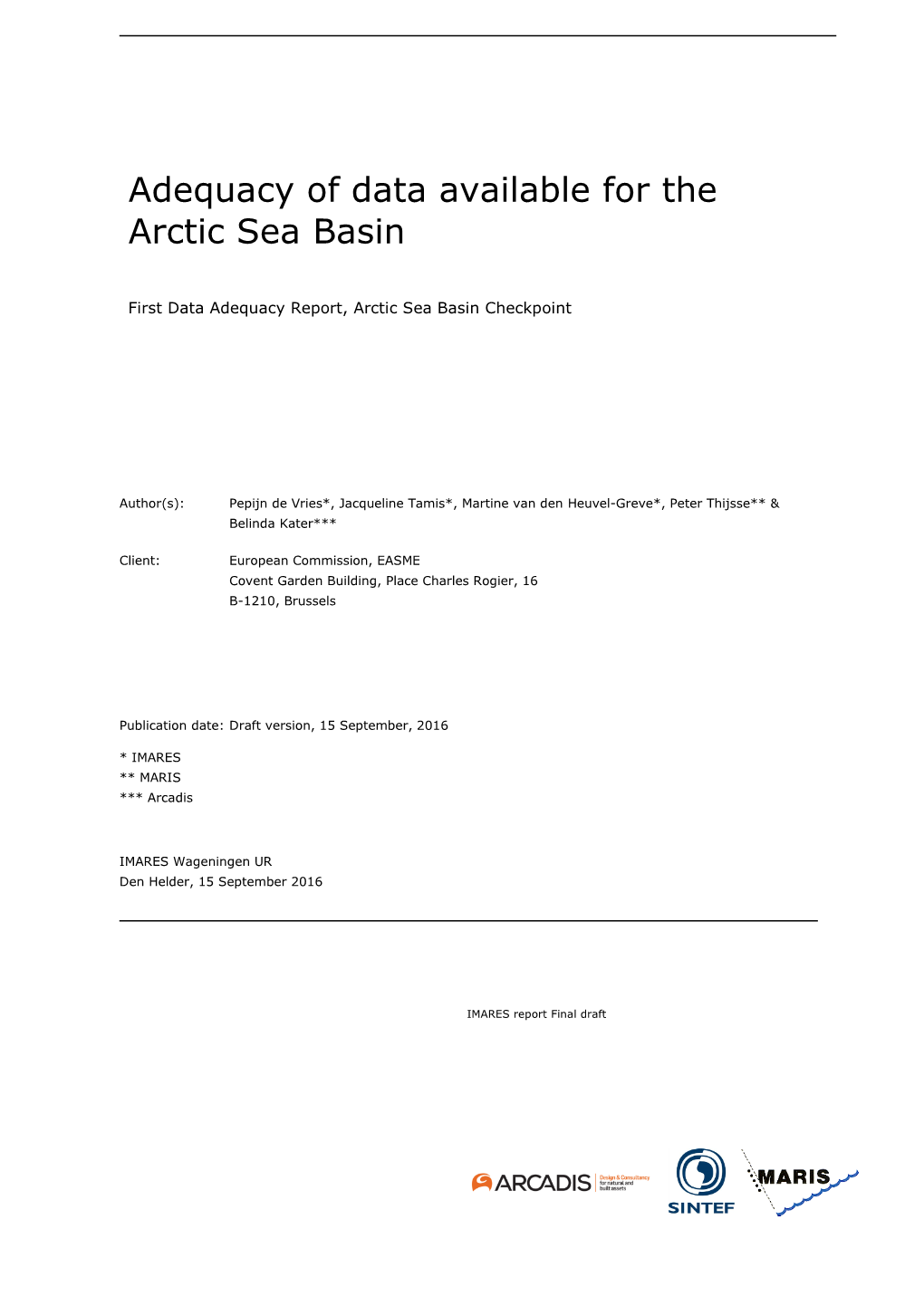 Adequacy of Data Available for the Arctic Sea Basin