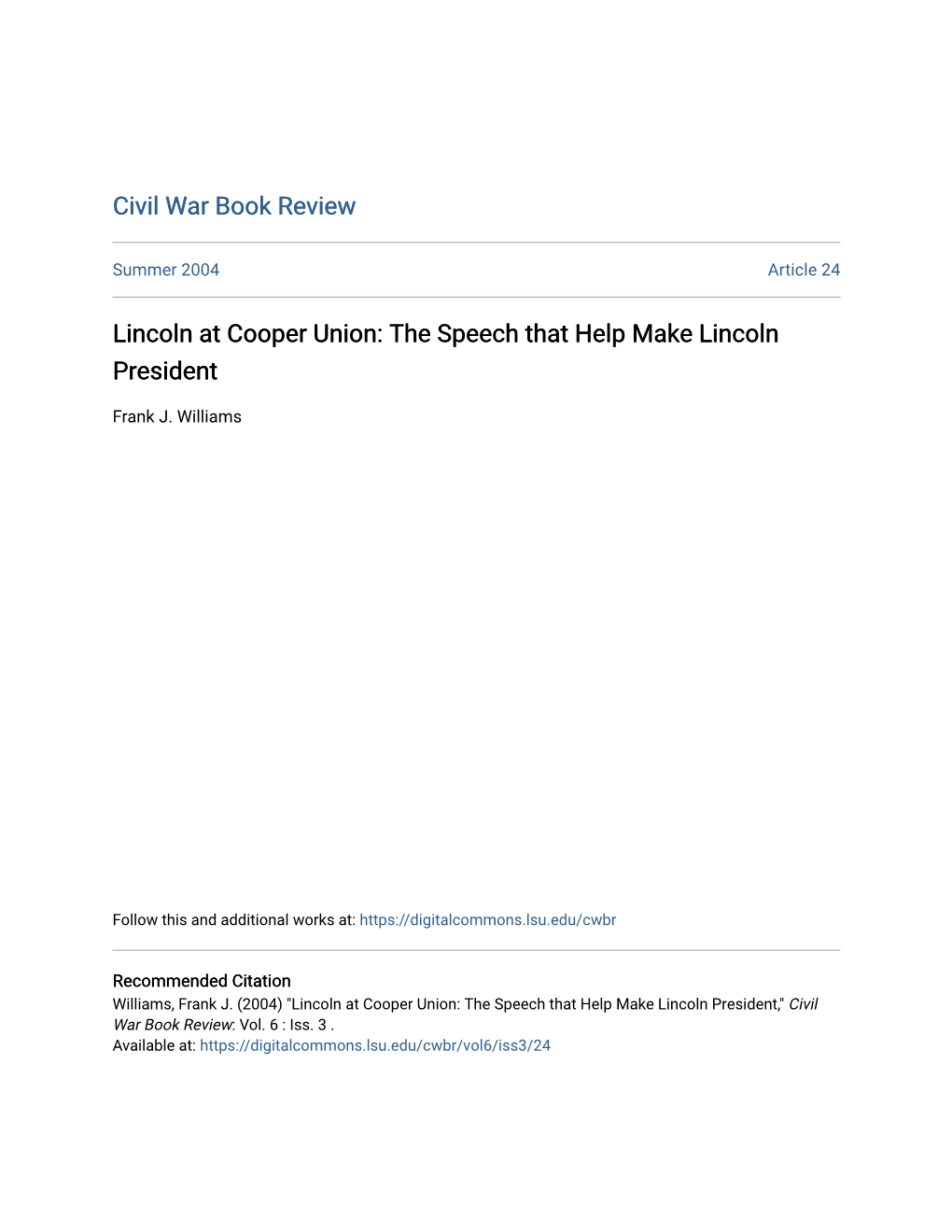 Lincoln at Cooper Union: the Speech That Help Make Lincoln President