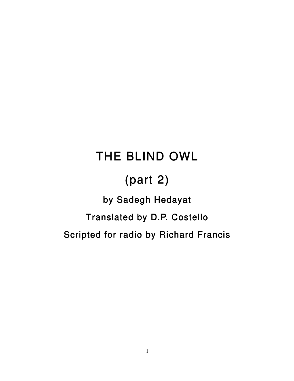 THE BLIND OWL (Part 2)