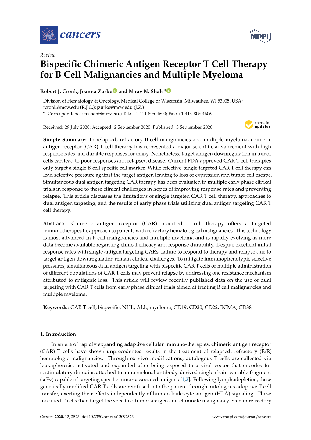 Bispecific Chimeric Antigen Receptor T Cell Therapy for B Cell