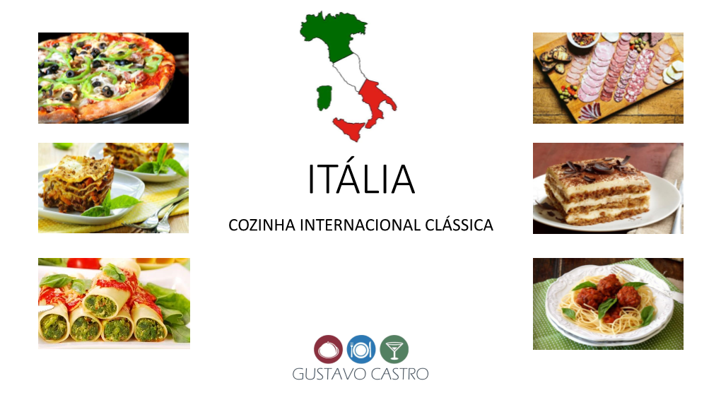 Itália Cozinha Internacional Clássica Itália