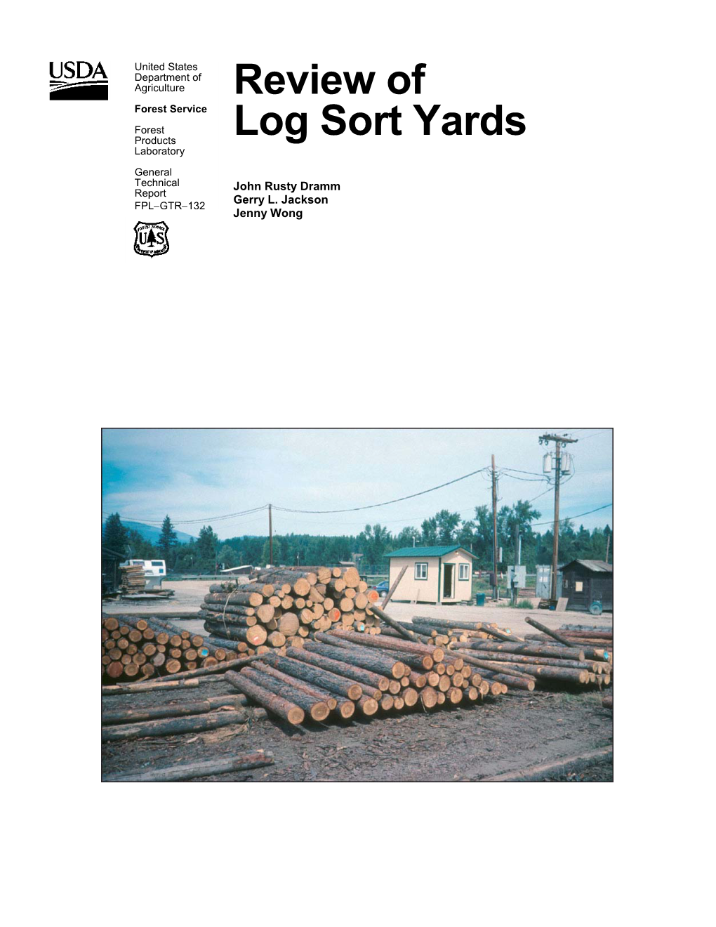 Review of Log Sort Yards