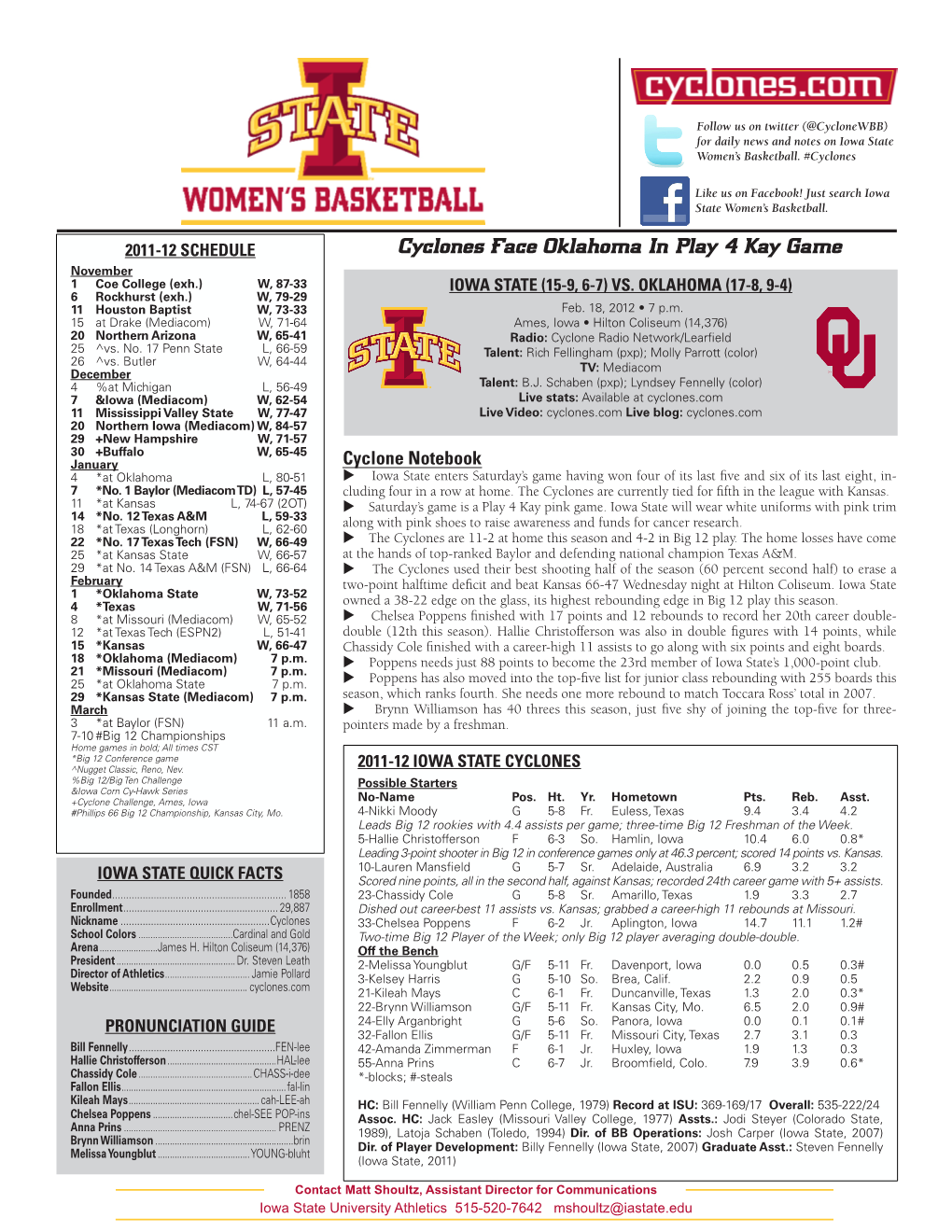 Cyclones Face Oklahoma in Play 4 Kay Game November 1 Coe College (Exh.) W, 87-33 IOWA STATE (15-9, 6-7) VS