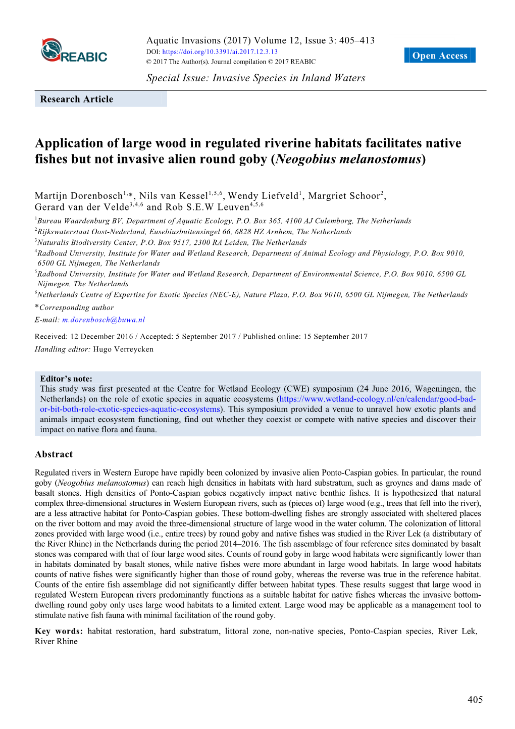 Application of Large Wood in Regulated Riverine Habitats Facilitates Native Fishes but Not Invasive Alien Round Goby (Neogobius Melanostomus)