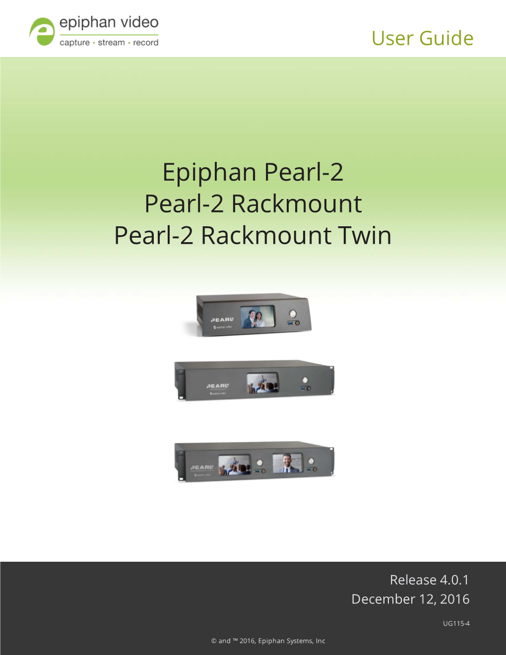 Epiphan Pearl-2 User Guide