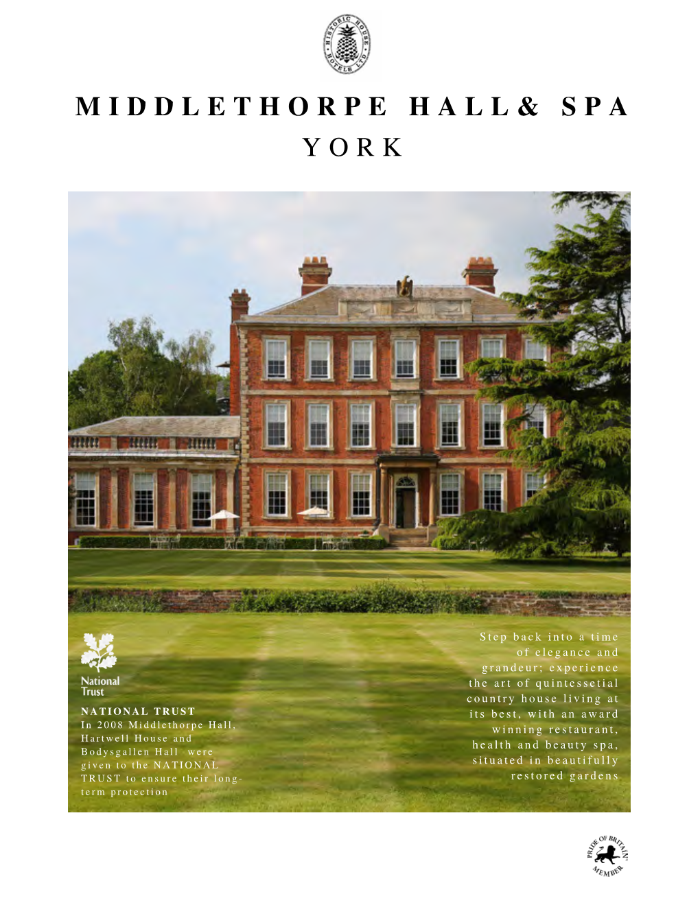 Middlethorpe Hall& Spa York