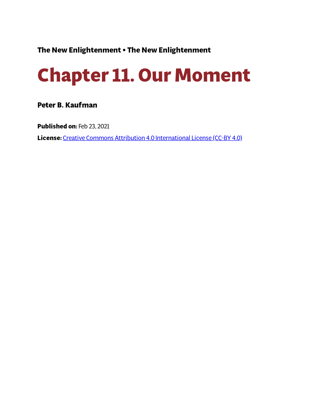 Chapter 11. Our Moment