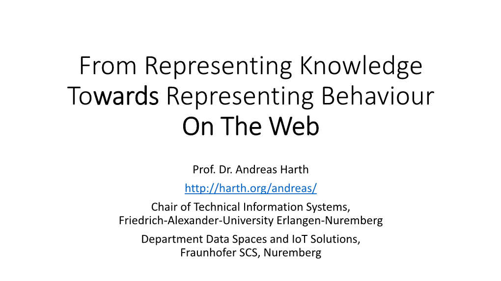 From Representing Knowledge to Representing Behaviour on The