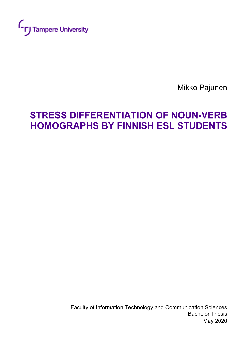 Stress Differentiation of Noun-Verb Homographs by Finnish Esl Students