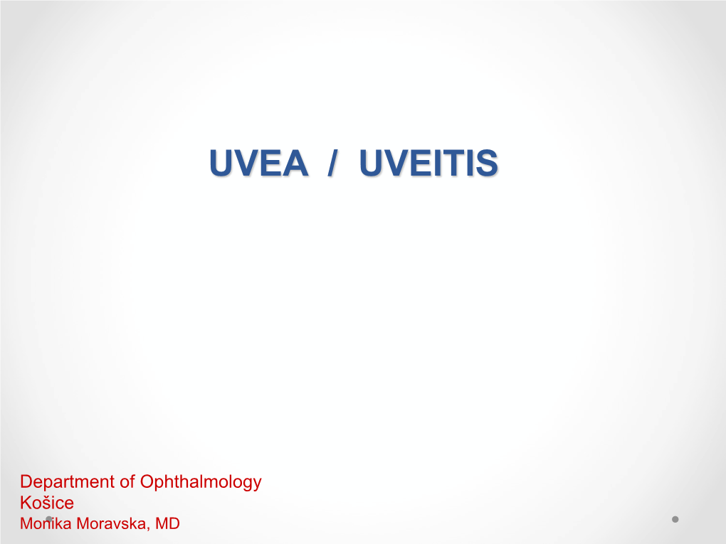 Uvea / Uveitis