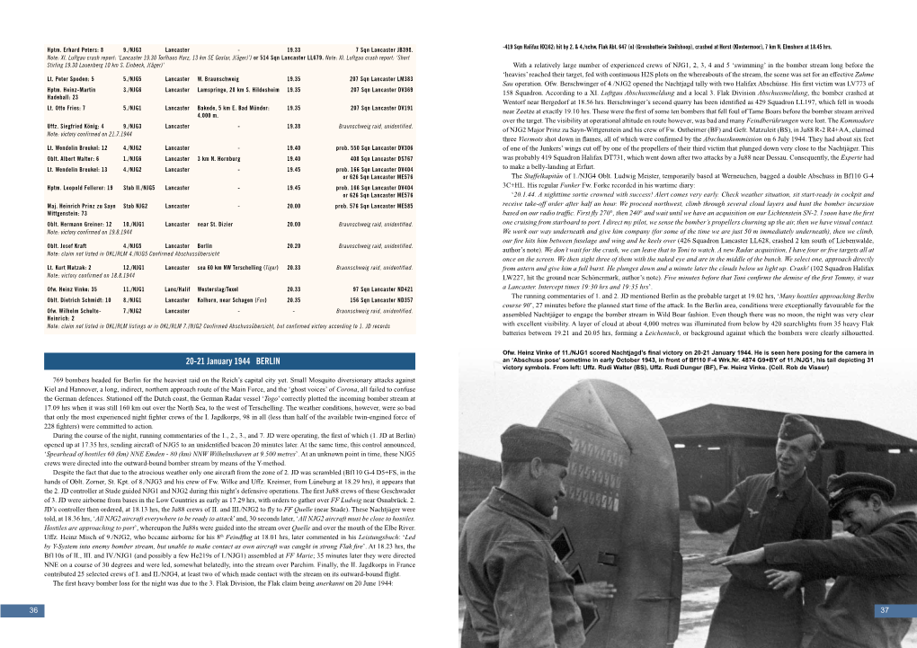 20-21 January 1944 BERLIN an ‘Abschuss Pose’ Sometime in Early October 1943, in Front of Bf110 F-4 Wrk.Nr