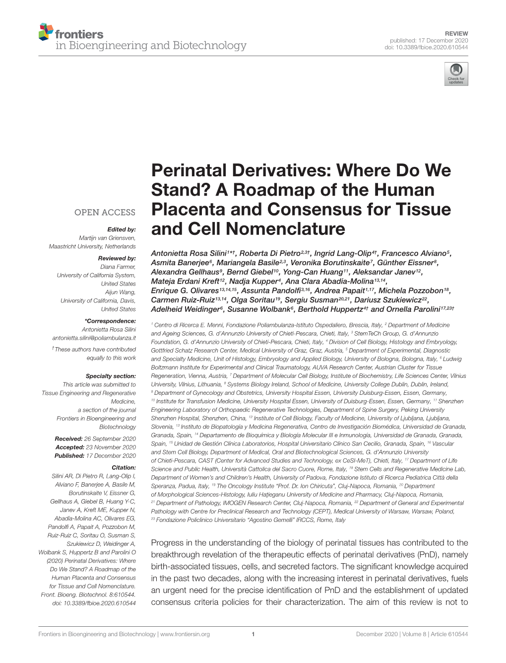 Perinatal Derivatives: Where Do We Stand? a Roadmap of the Human Placenta and Consensus for Tissue