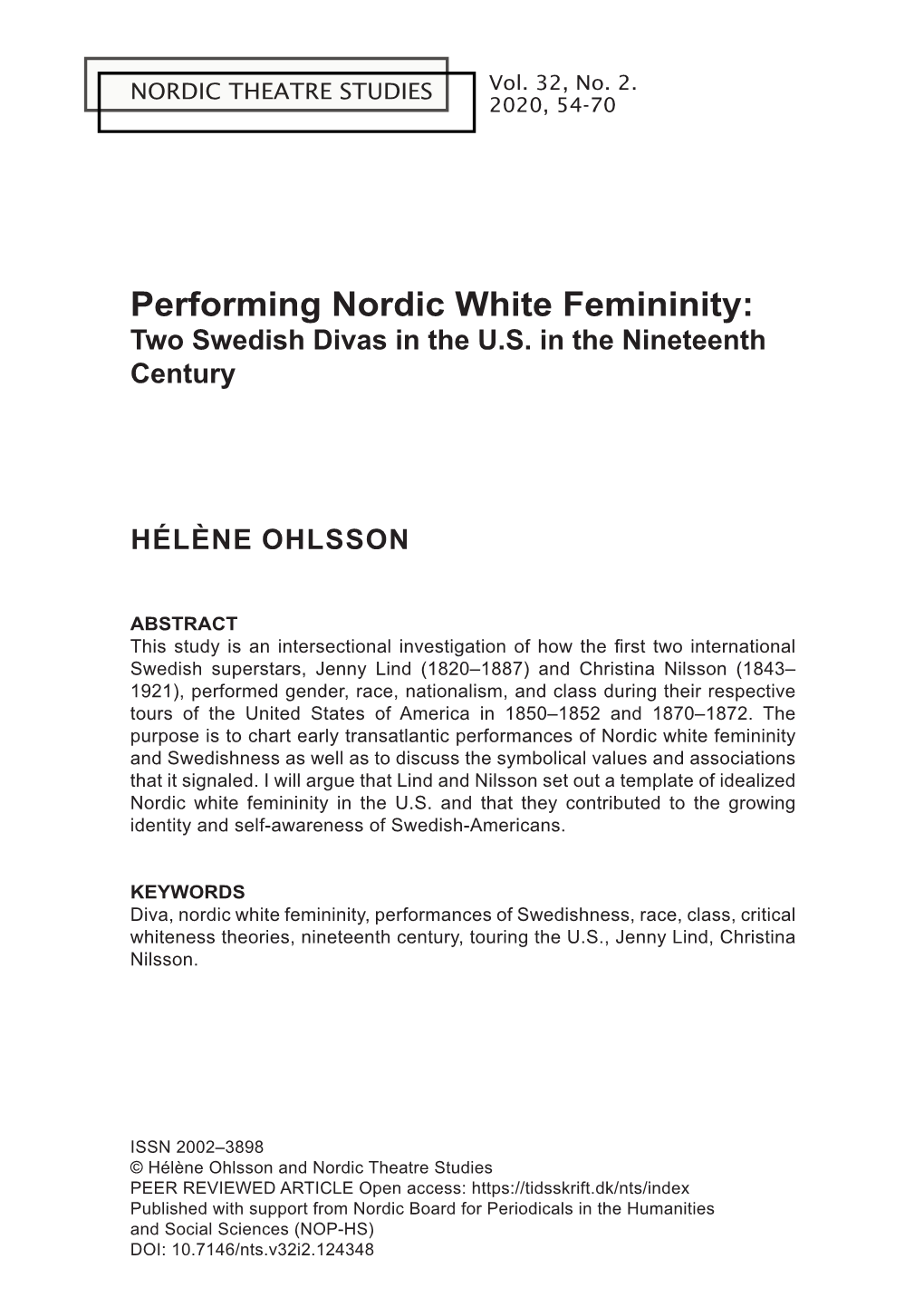 Performing Nordic White Femininity: Two Swedish Divas in the U.S