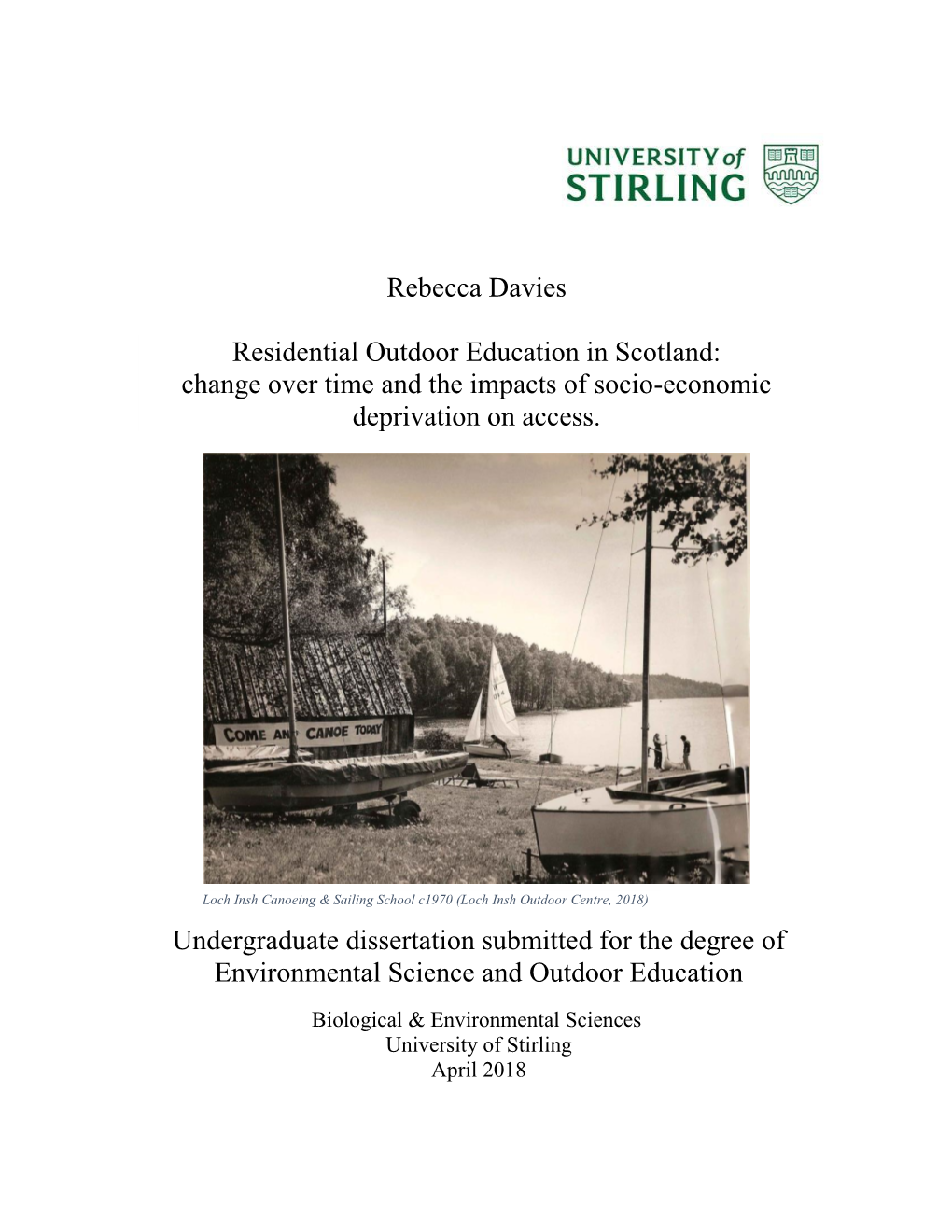 Dissertation. Residential Outdoor Education in Scotland