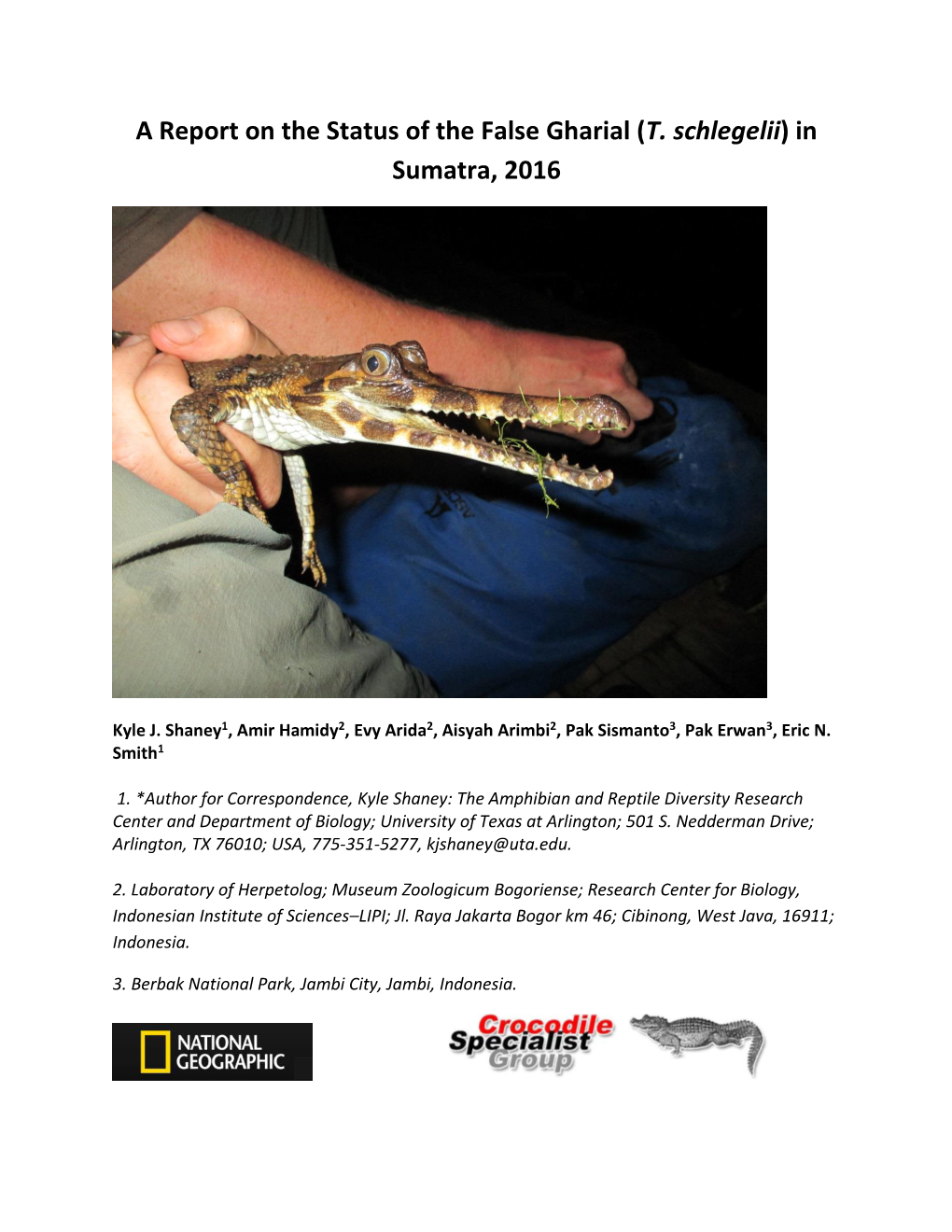 A Report on the Status of the False Gharial (T. Schlegelii) in Sumatra, 2016