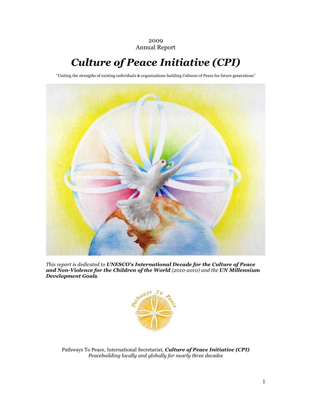 Culture of Peace Initiative (CPI)