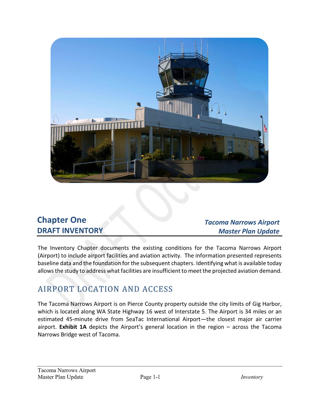 Chapter One Tacoma Narrows Airport DRAFT INVENTORY Master Plan Update