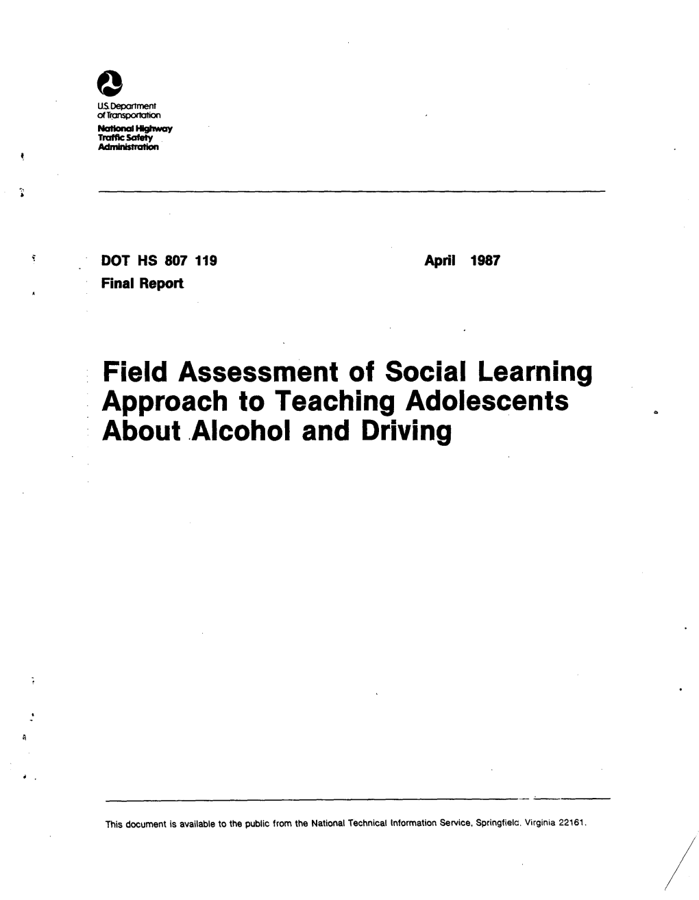 Field Assessment of Social Learning Approach to Teaching Adolescents About Alcohol and Driving