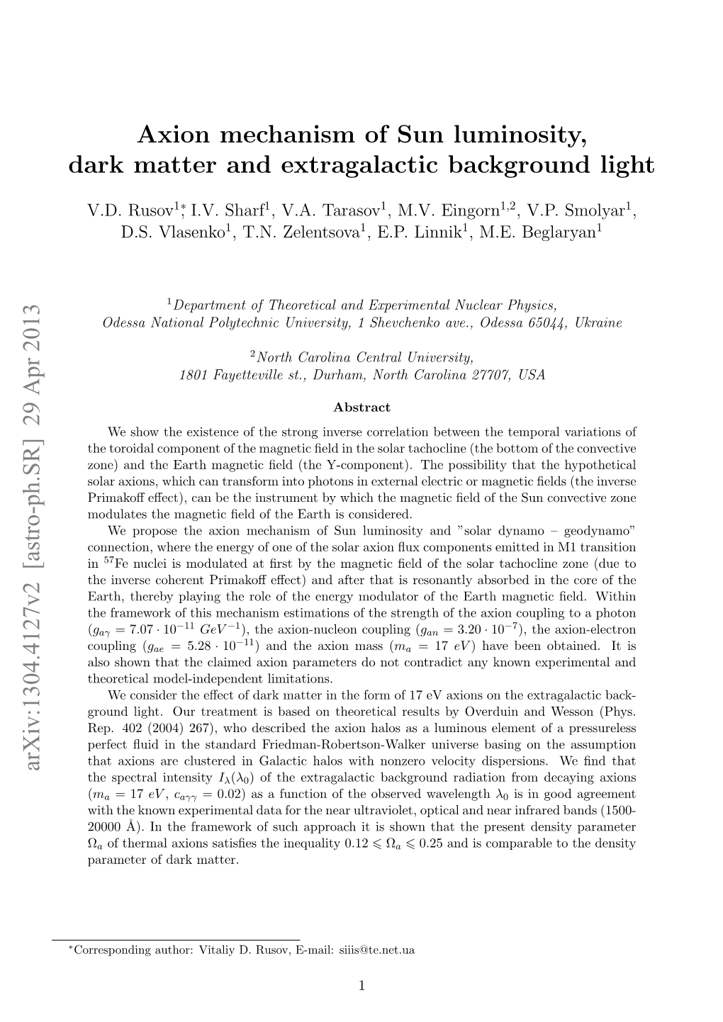 Axion Mechanism of Sun Luminosity, Dark Matter and Extragalactic Background Light