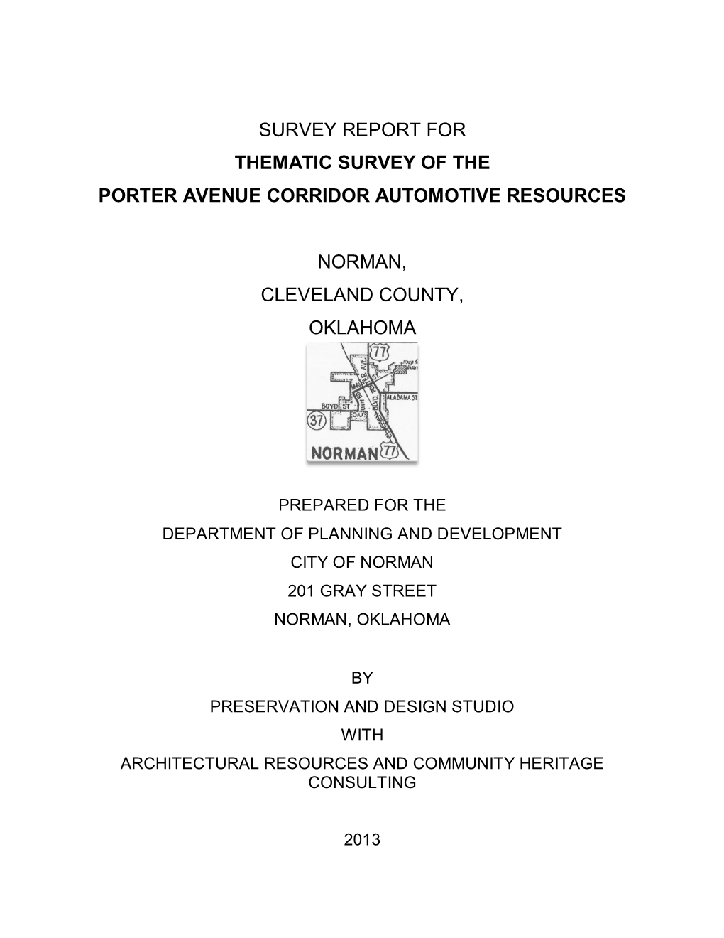 Survey Report for Thematic Survey of the Porter Avenue Corridor Automotive Resources