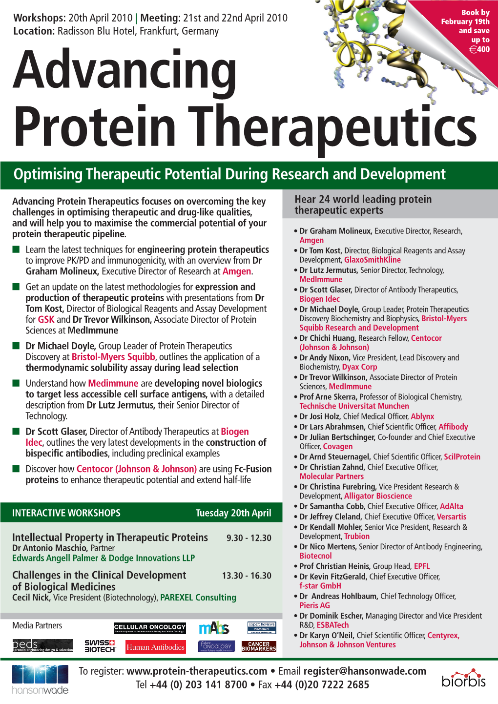 Advancing E400 Protein Therapeutics Optimising Therapeutic Potential During Research and Development