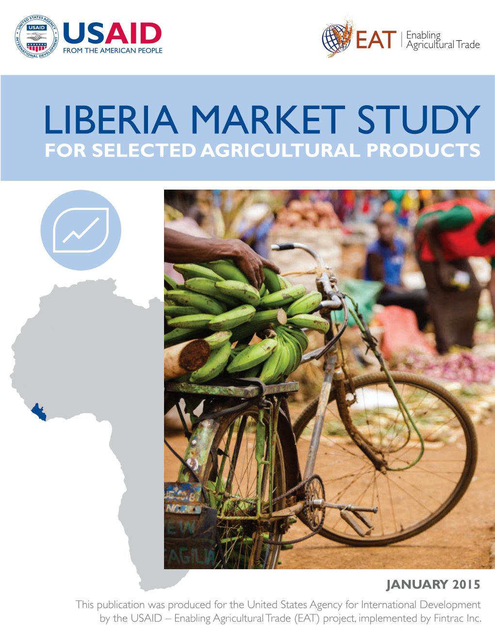 Liberia Market Study for Selected Agricultural Products