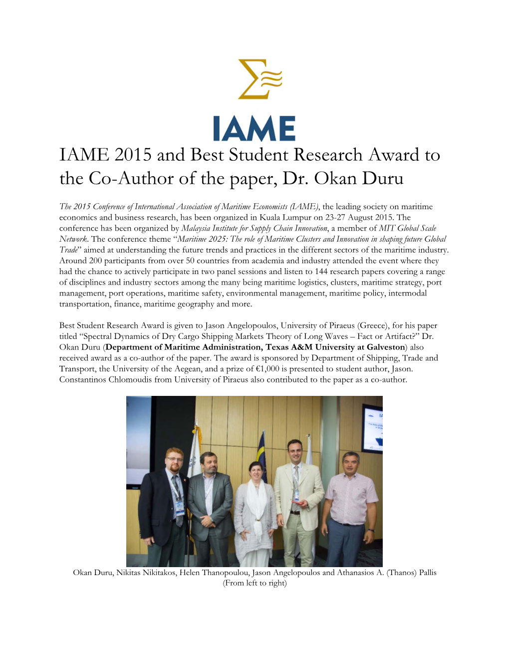 IAME 2015 and Best Student Research Award to the Co-Author of the Paper, Dr