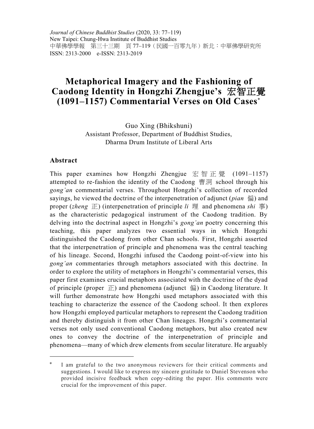 Metaphorical Imagery and the Fashioning of Caodong Identity in Hongzhi Zhengjue’S 宏智正覺 (1091–1157) Commentarial Verses on Old Cases