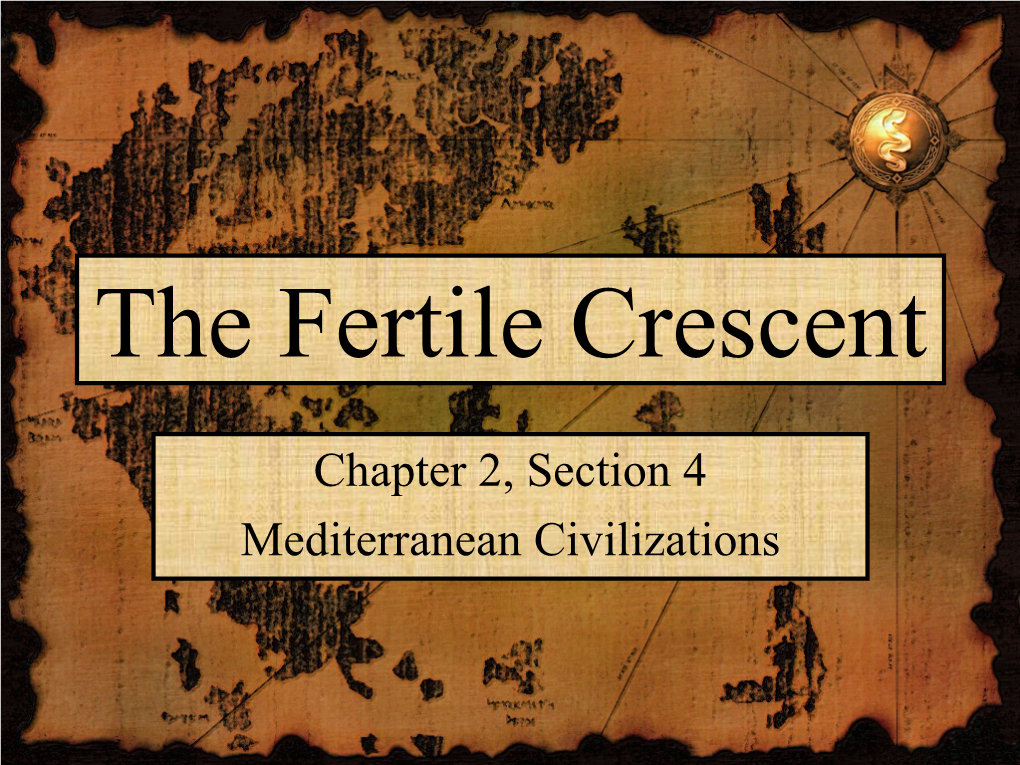 The Fertile Crescent