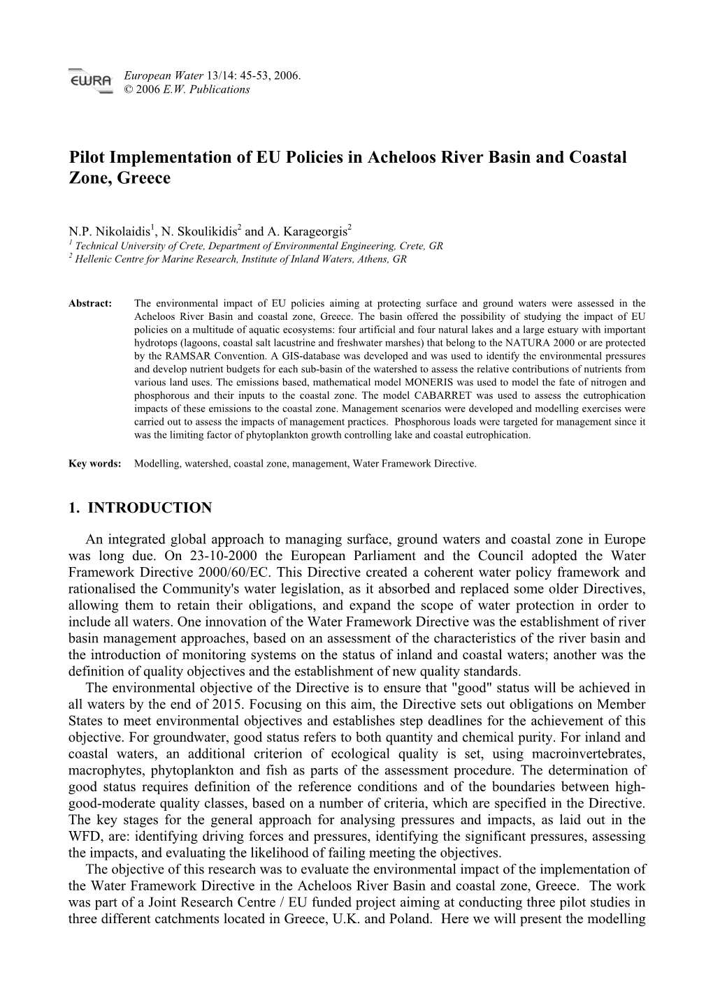 Pilot Implementation of EU Policies in Acheloos River Basin and Coastal Zone, Greece