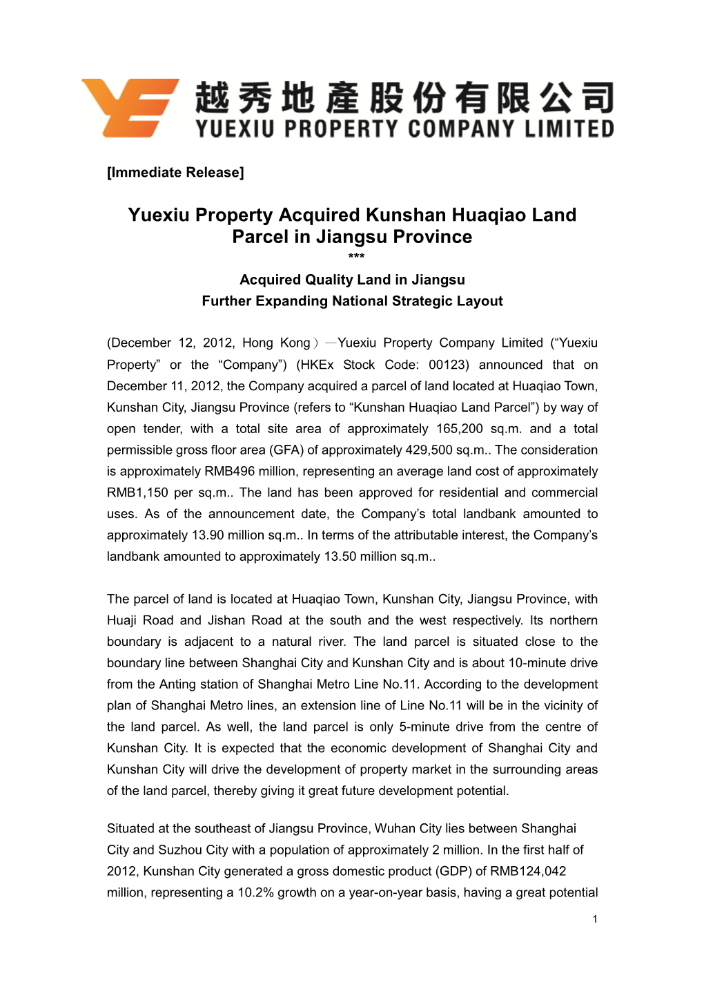 Yuexiu Property Acquired Kunshan Huaqiao Land Parcel in Jiangsu Province *** Acquired Quality Land in Jiangsu Further Expanding National Strategic Layout