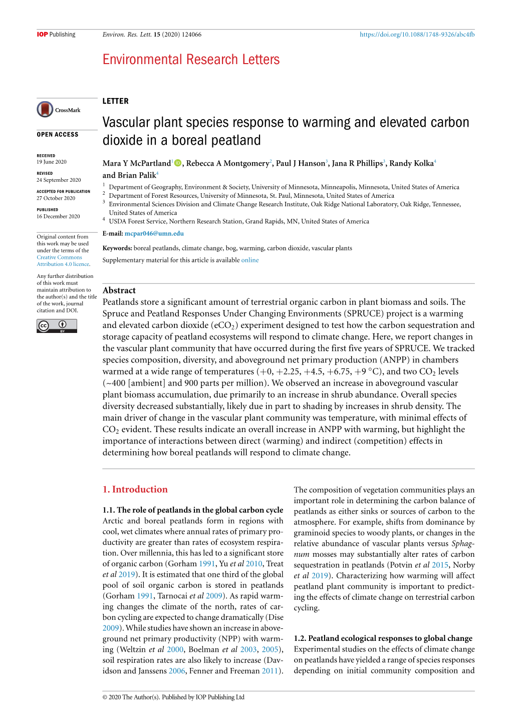 Vascular Plant Species Response to Warming and Elevated Carbon OPENACCESS Dioxide in a Boreal Peatland