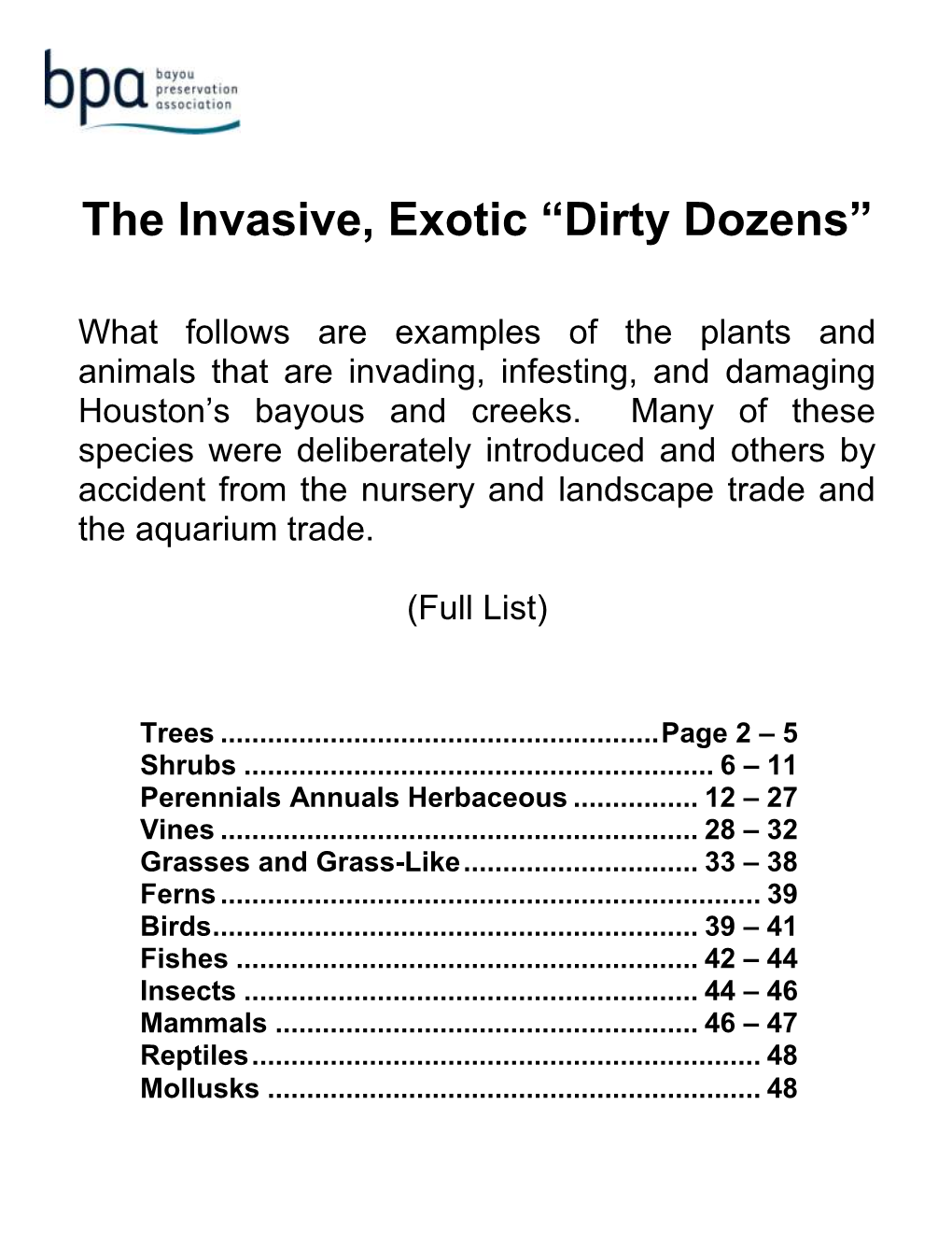 The Invasive, Exotic “Dirty Dozens”