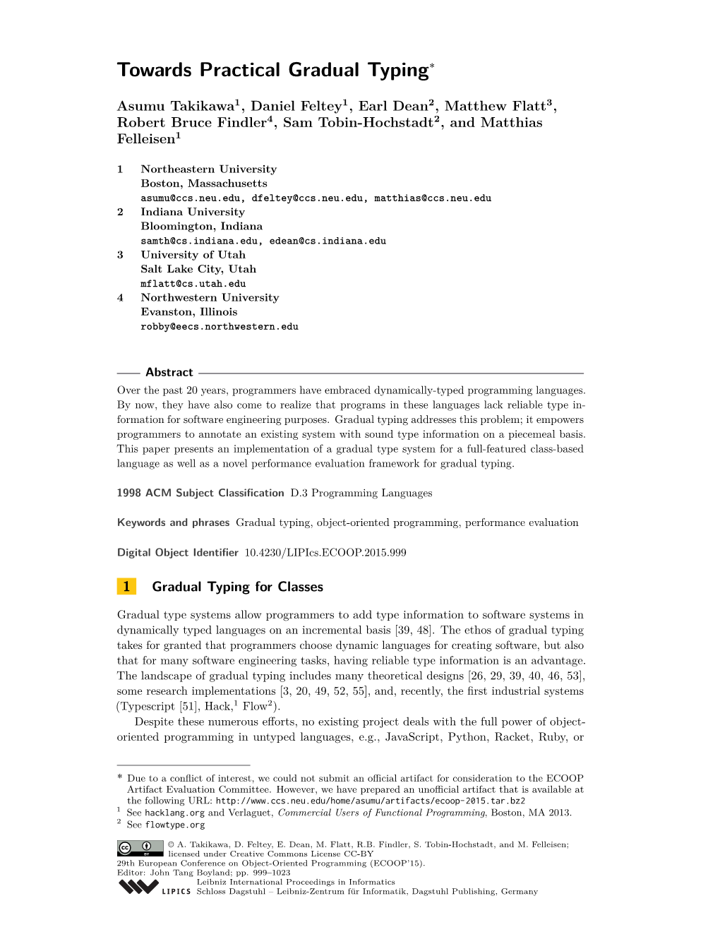 Towards Practical Gradual Typing˚