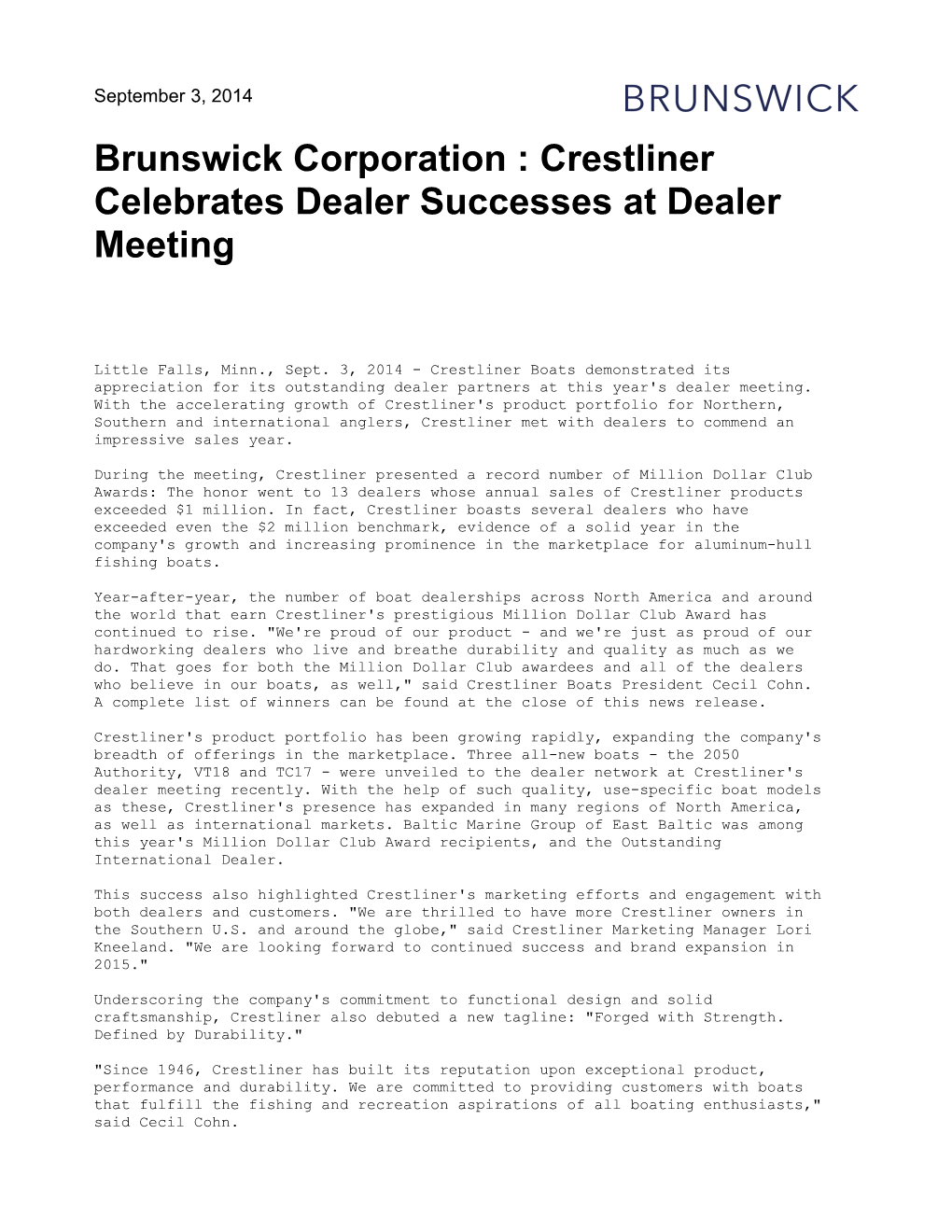 Brunswick Corporation : Crestliner Celebrates Dealer Successes at Dealer Meeting