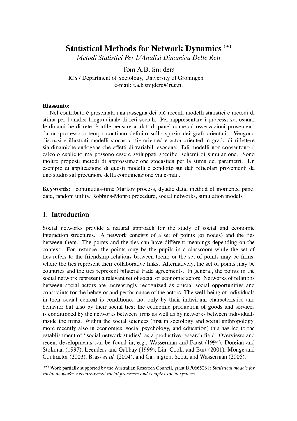 Statistical Methods for Network Dynamics (?) Metodi Statistici Per L’Analisi Dinamica Delle Reti Tom A.B