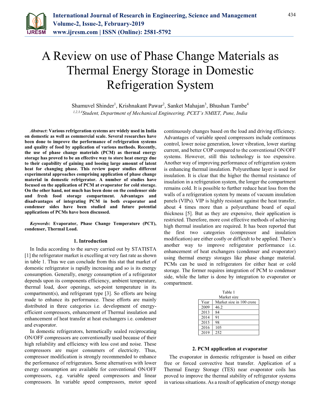 A Review on Use of Phase Change Materials As Thermal Energy Storage in Domestic Refrigeration System