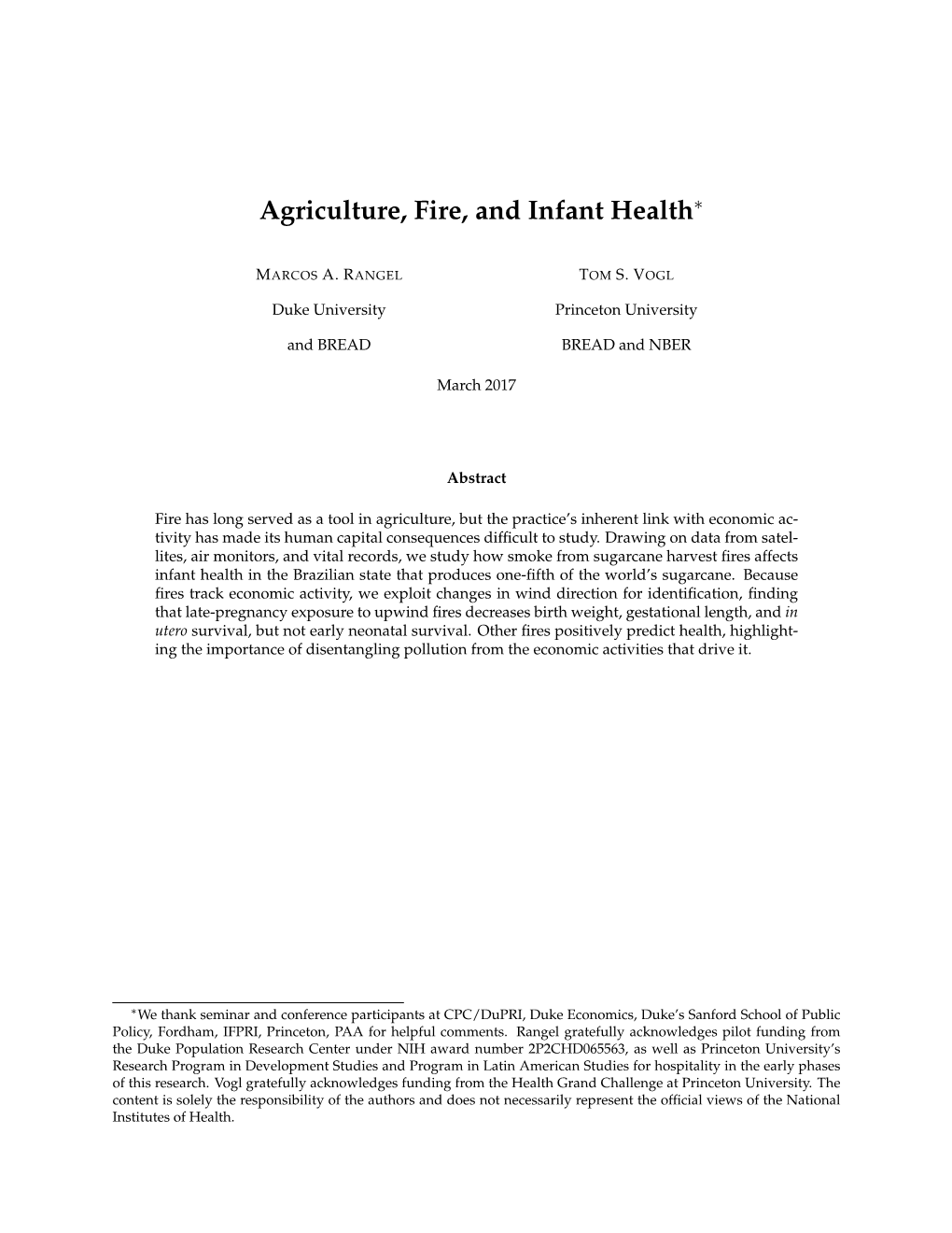 Agriculture, Fire, and Infant Health∗