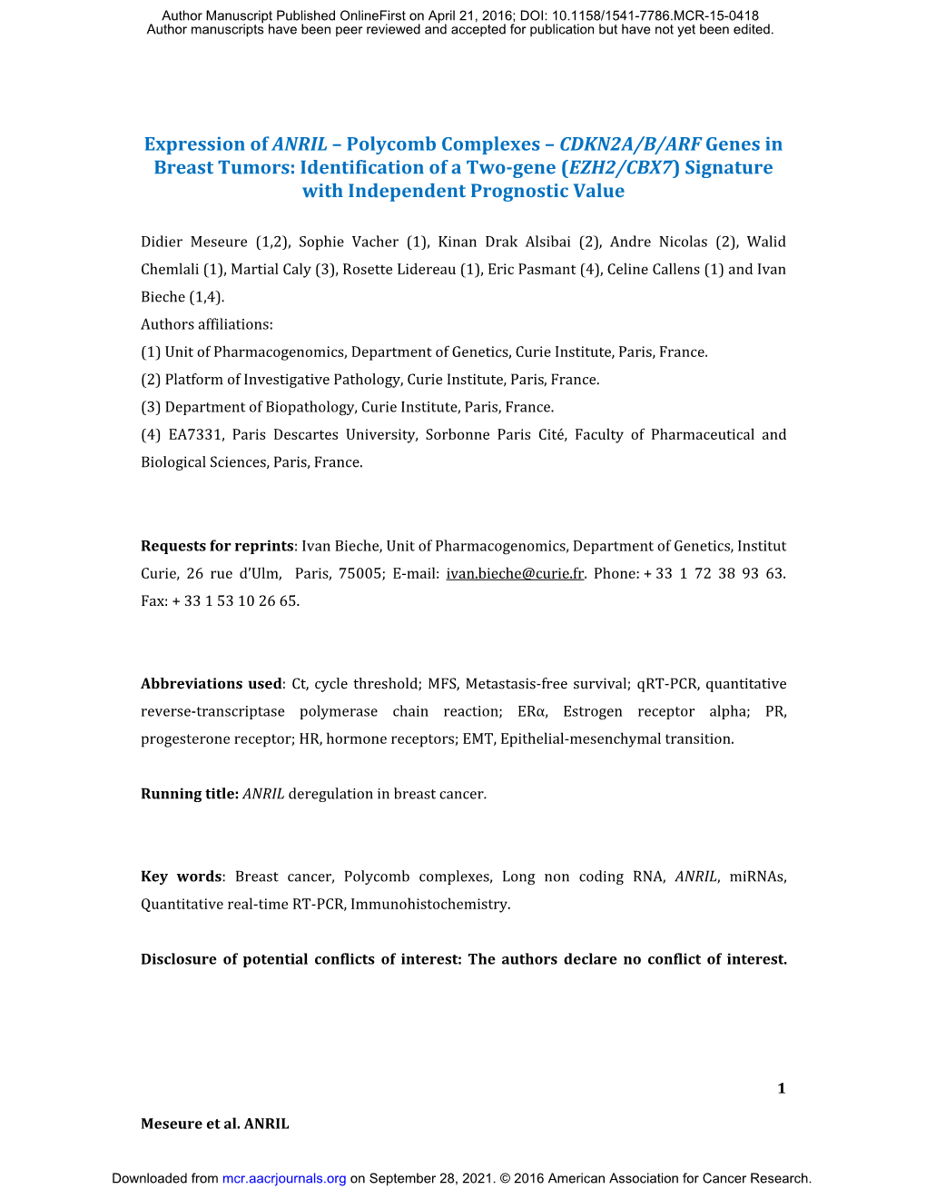 CDKN2A/B/ARF Genes in Breast Tumors: Identification of a Two-Gene (EZH2/CBX7) Signature with Independent Prognostic Value