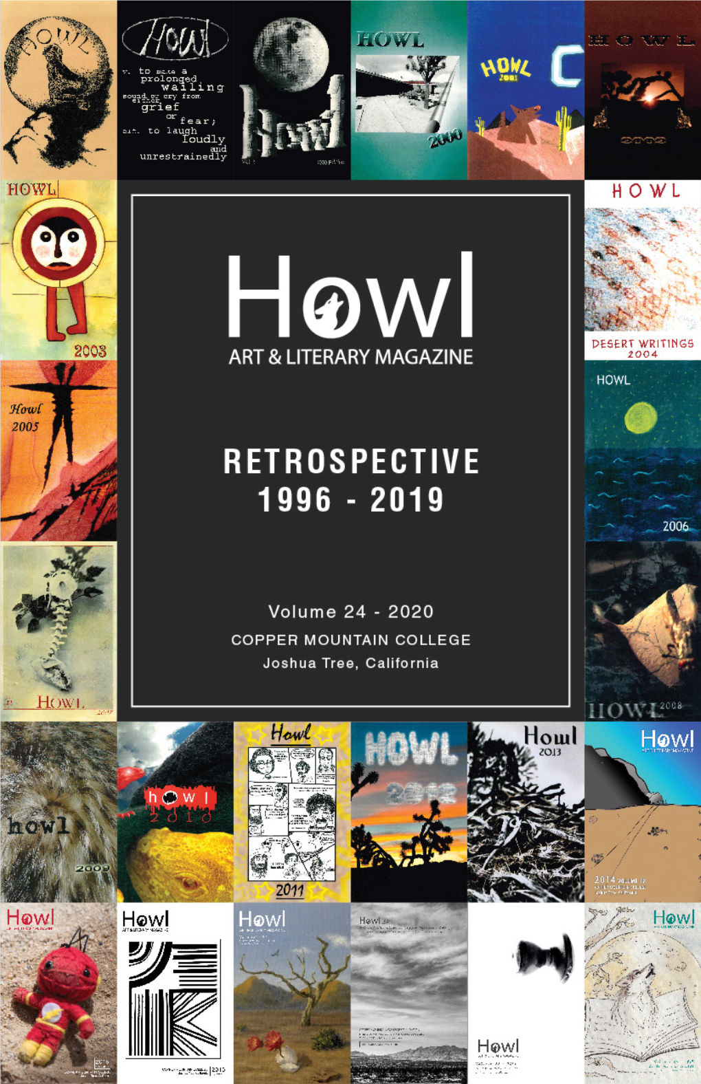 HOWL 2020 Is an “Editor’S Choice/Best-Of” Issue for a Couple a Line Item in Their Budget to Cover Production and Publishing Expenses on of Different Reasons